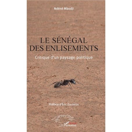 Le Sénégal des enlisements