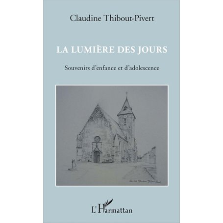 La lumière des jours