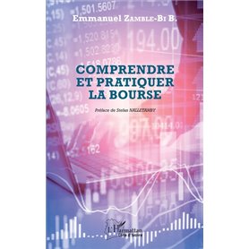 Comprendre et pratiquer la bourse