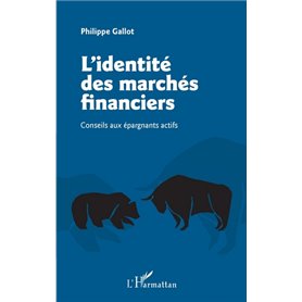 L'identité des marchés financiers
