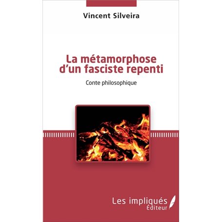 La métamorphose d'un fasciste repenti