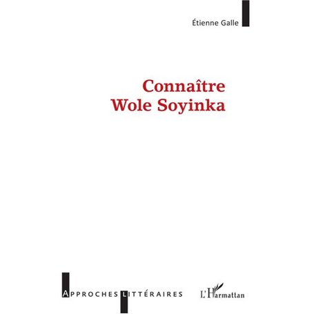 Connaître Wole Soyinka