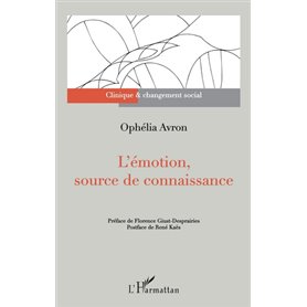 L'émotion, source de connaissance