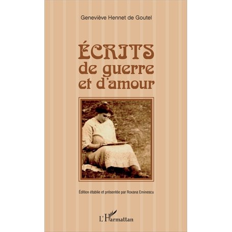 Écrits de guerre et d'amour