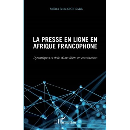 Presse en ligne en Afrique francophone (La)