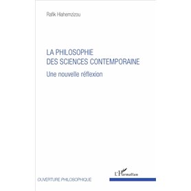 La philosophie des sciences contemporaine