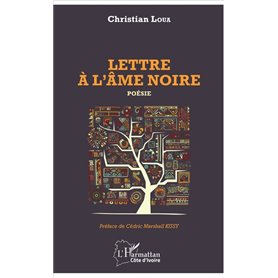 Lettre à l'âme noire