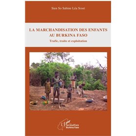 La marchandisation des enfants au Burkina Faso