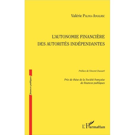 L'autonomie financière des autorités indépendantes