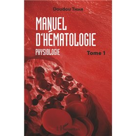 Manuel d'hématologie