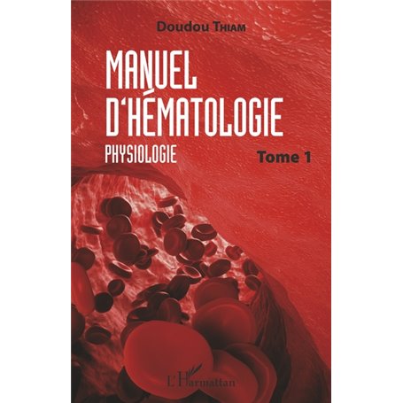 Manuel d'hématologie