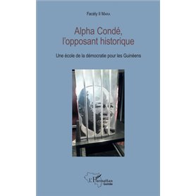 Alpha Condé, l'opposant historique