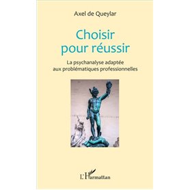 Choisir pour réussir