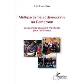 Multipartisme et démocratie au Cameroun