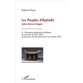 Les peuples d'Ajatado (entre Accra et Lagos)