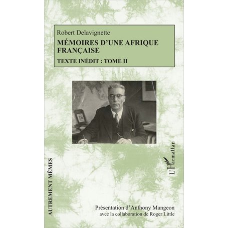 Mémoires d'une Afrique française