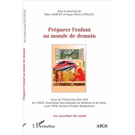 Préparer l'enfant au monde de demain