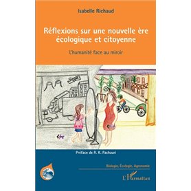 Réflexions sur une nouvelle ère écologique et citoyenne