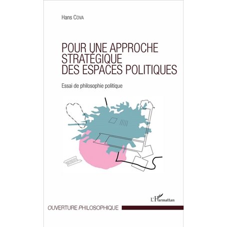 Pour une approche stratégique des espaces politiques