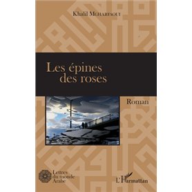 Les épines des roses