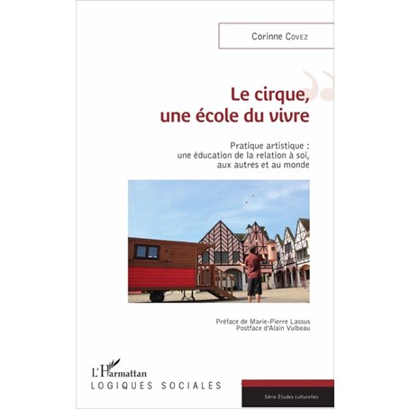 Le cirque, une école du vivre