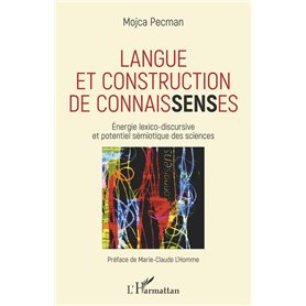 Langue et construction de connais-em+sens-/em+es
