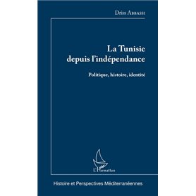 La Tunisie depuis l'indépendance