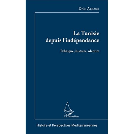 La Tunisie depuis l'indépendance