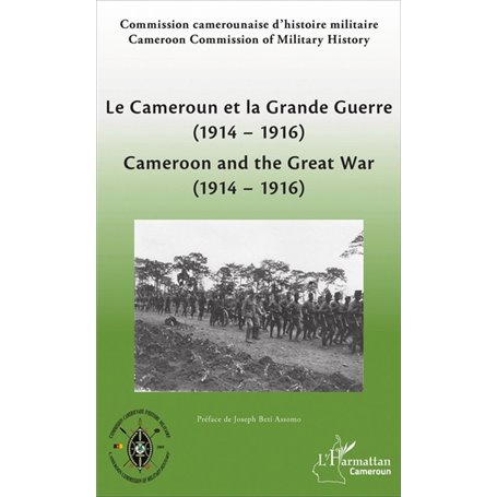 Le Cameroun et la Grande Guerre (1914-1916)