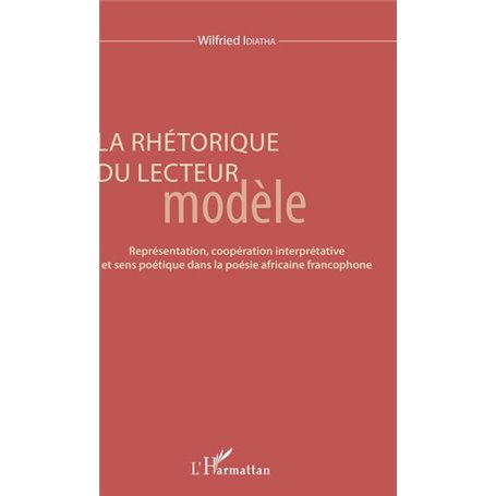 La rhétorique du lecteur modèle