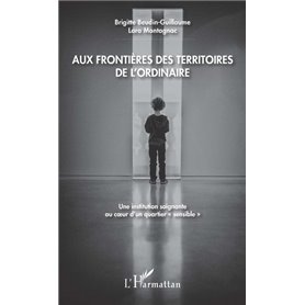 Aux frontières des territoires de l'ordinaire