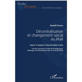 Décentralisation et changement social au Mali