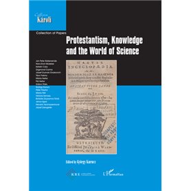 Protestantism, Knowledge and the World of Science