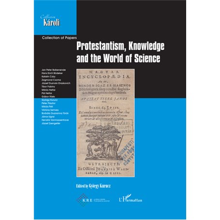 Protestantism, Knowledge and the World of Science