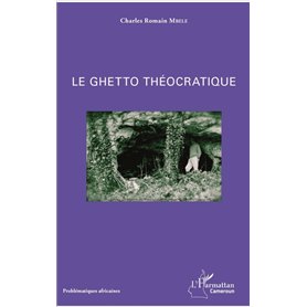 Le ghetto théocratique