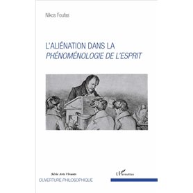 L'aliénation dans la Phénoménologie de l'esprit