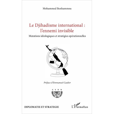 Le Djihadisme international : l'ennemi invisible