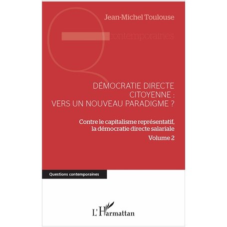 Démocratie directe citoyenne : vers un nouveau paradigme ?