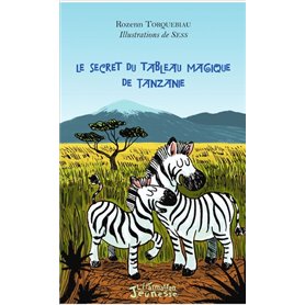 Le secret du tableau magique de Tanzanie