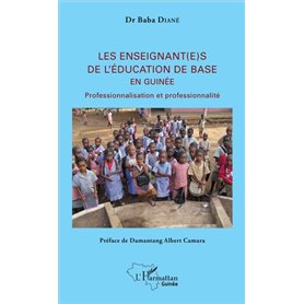 Les enseignant(e)s de l'éducation de base en Guinée