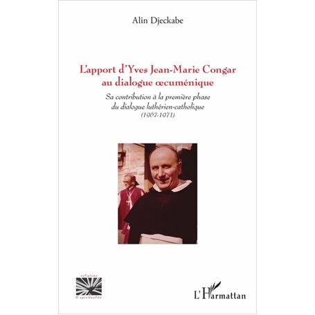 L'apport d'Yves Jean-Marie Congar au dialogue œcuménique