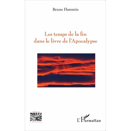 Les temps de la fin dans le livre de l'Apocalypse