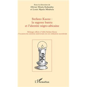 Stefano Kaoze : la sagesse bantu et l'identité négro-africaine