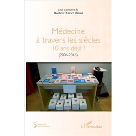 Médecine à travers les siècles