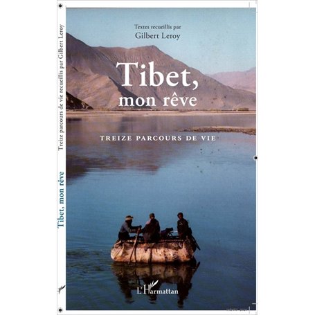 Tibet, mon rêve