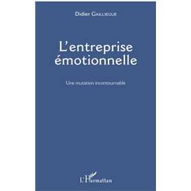 L'entreprise émotionnelle