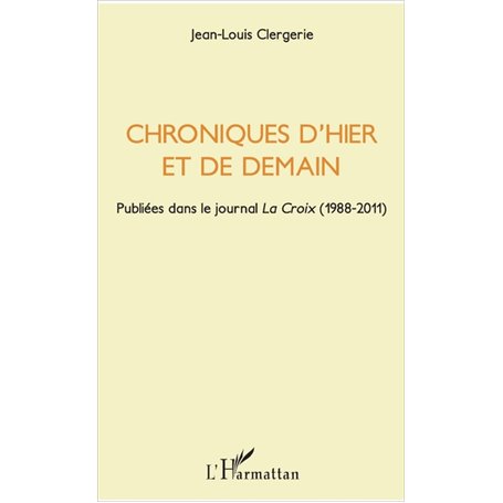 Chroniques d'hier et de demain