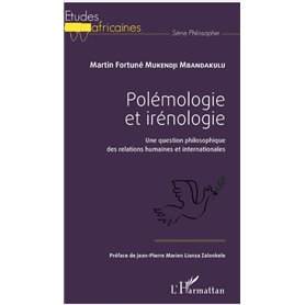 Polémologie et irénologie