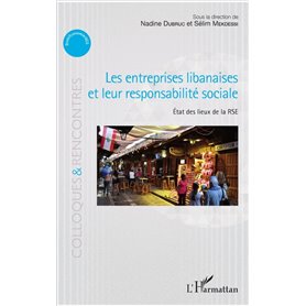 Les entreprises libanaises et leur responsabilité sociale