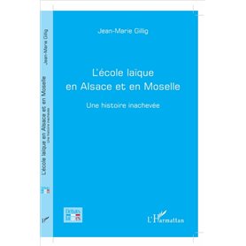 L'école laïque en Alsace et en Moselle